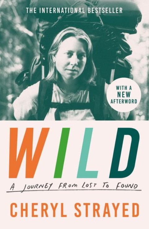 Wild Cheryl Strayed